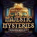 Majestic Mysteries Power Reels